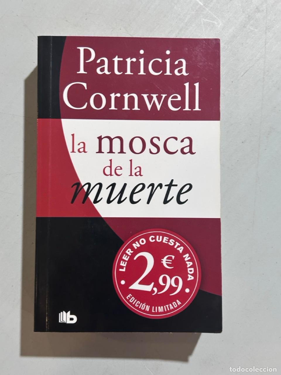 Libros: Patricia Cornwell - La mosca de la muerte