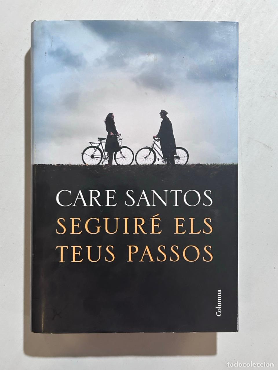 Libros: Care Santos - Seguire els teus passos - Foto 1