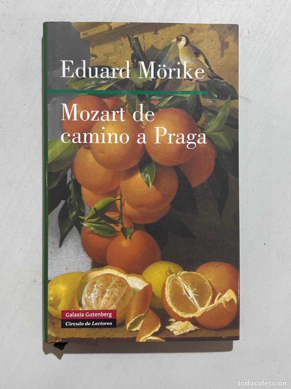 Libros: Eduard M&ouml;rike - Mozart de camino a Praga - Foto 1