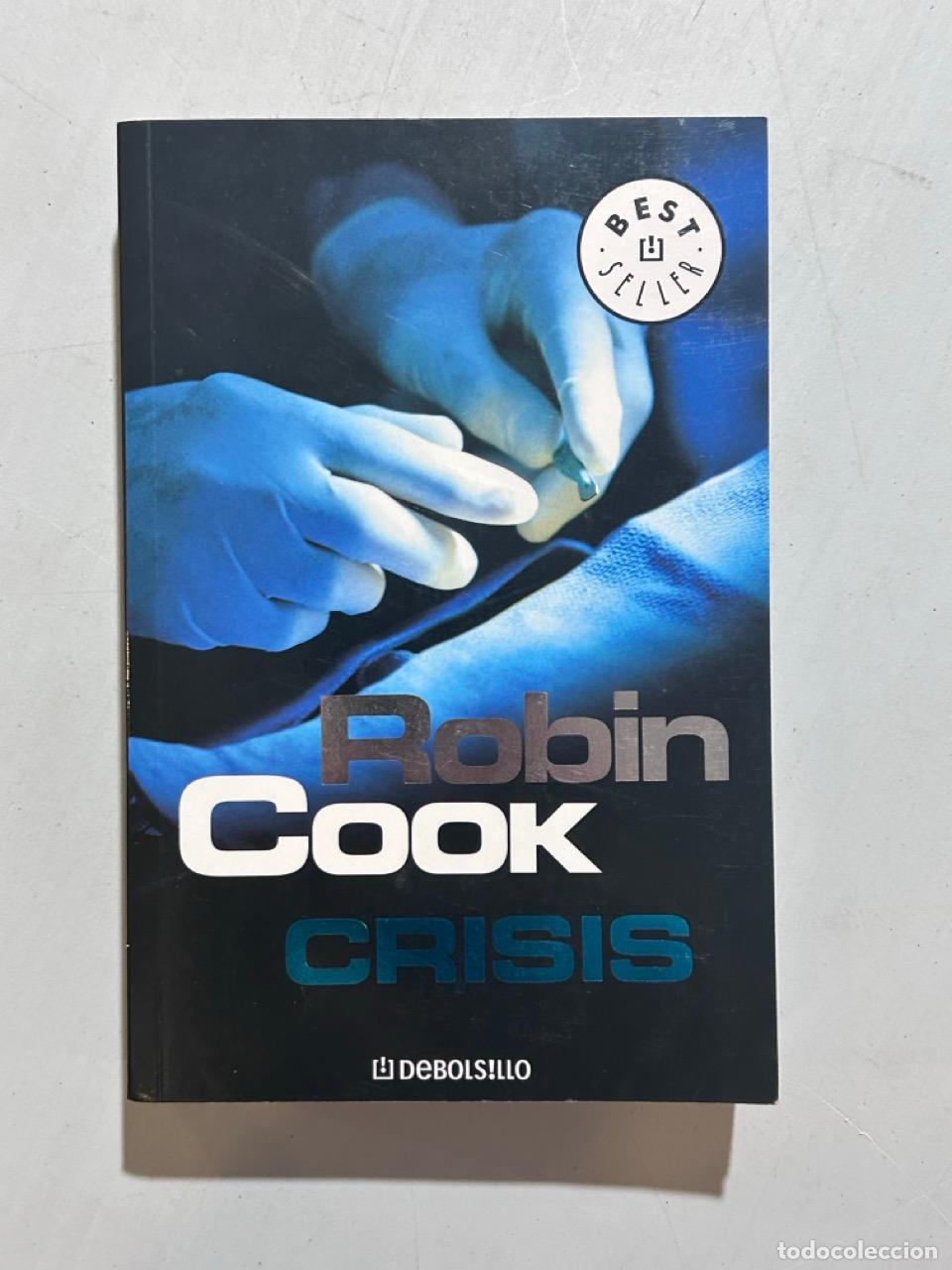 Libros: Robin Cook - Crisis