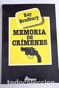 Libros: Memoria de cr&iacute;menes - Ray Bradbury - Foto 1