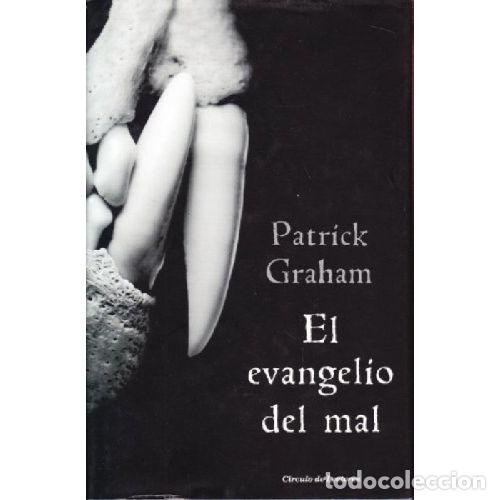 Libros: EL EVANGELIO DEL MAL - PATRICK GRAHAM - Foto 1