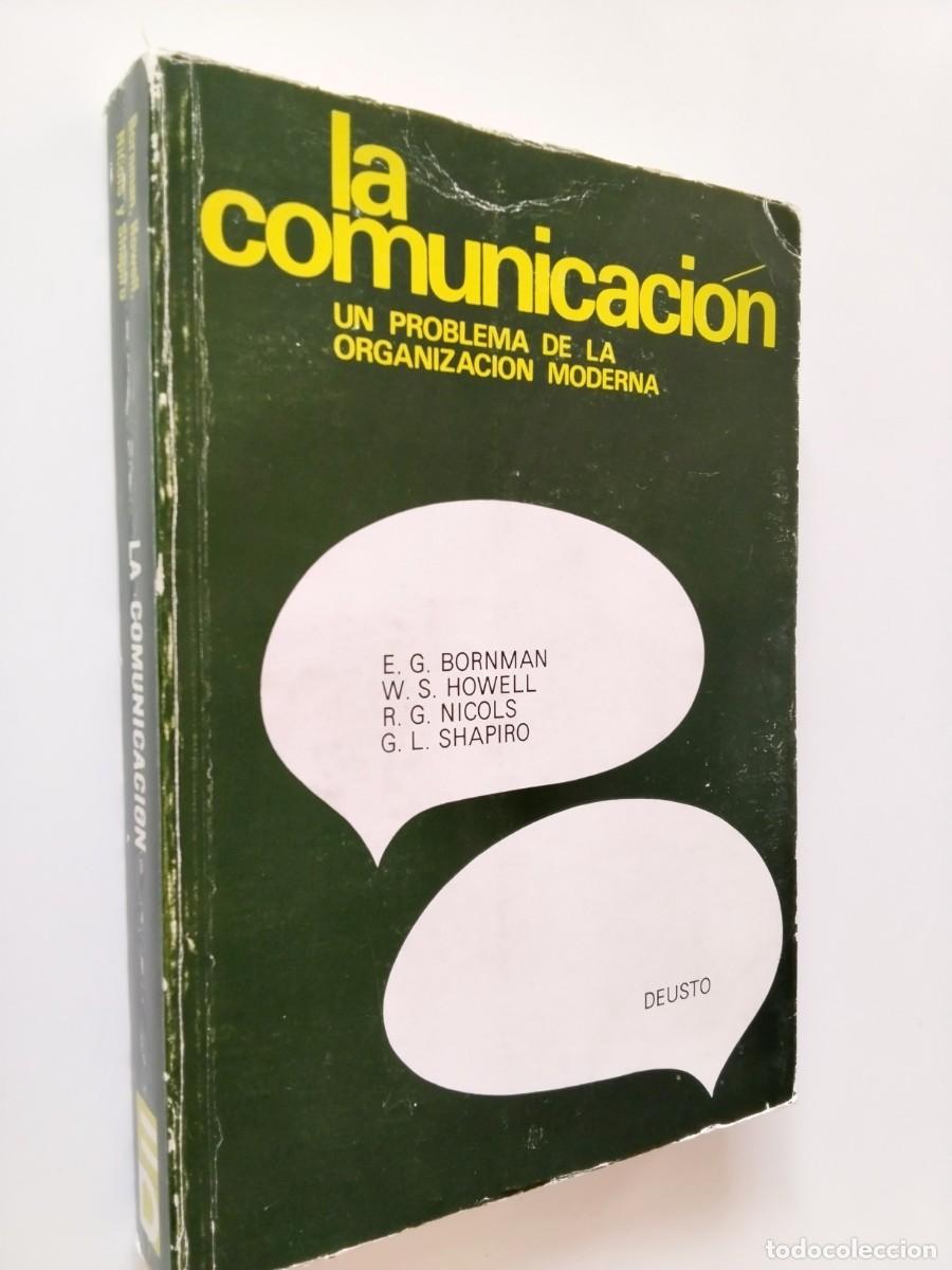 books: E. G. Bornman y otros - La comunicaci&oacute;n. Un problema de la organizacion moderna