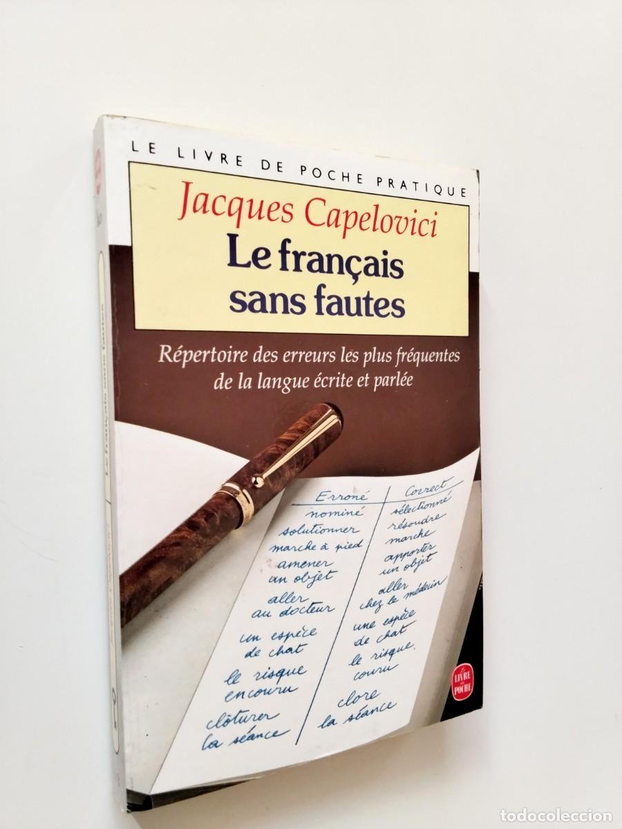Libros: Jacques Capelovici - Le fran&ccedil;ais sans fautes
