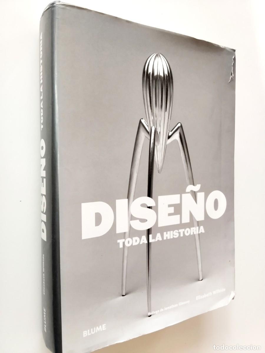 Libros: Elizabeth Wilhide - Dise&ntilde;o. Toda la historia - Foto 1