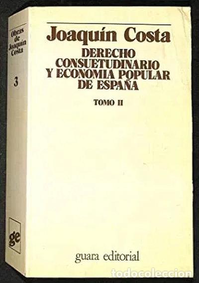 Libros: Derecho consuetudinario y econom&iacute;a popular de Espa&ntilde;a Tomo II- 9788485303625