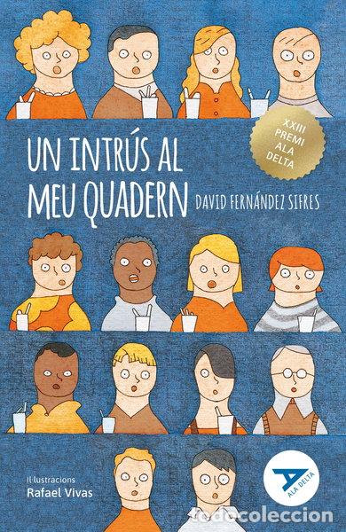 Libros: Un intr&uacute;s al meu quadern- 9788447946655