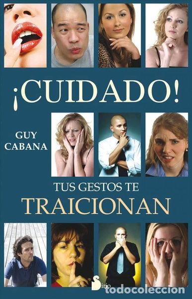 Libros: &iexcl;Cuidado! Tus gestos te traicionan- 9788478085606 - Foto 1