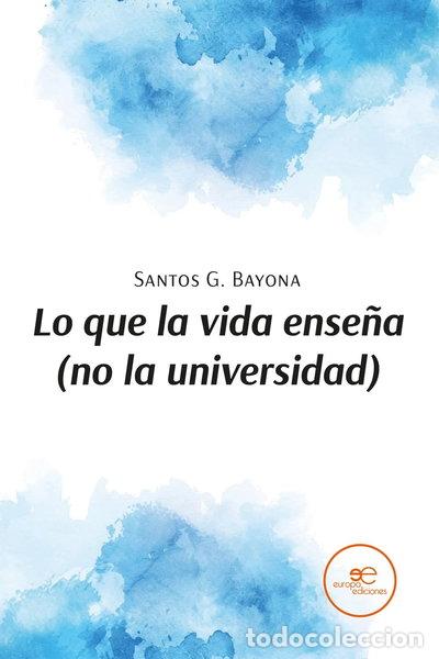 Livres: Lo que la vida ense&ntilde;a (no la universidad)- 9791220153430