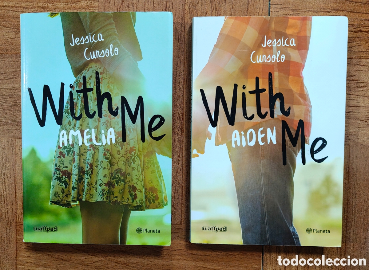 Livres: With Me: Amelia / Aiden � 2 Vol&uacute;menes � Wattpad - Jessica Cunsolo