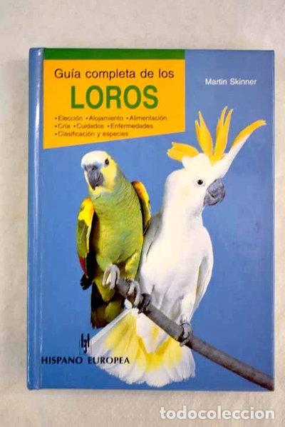 Libros: Gu&iacute;a completa de los loros- 9788425511585 - Foto 1