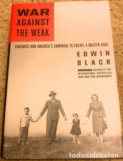 Libri di seconda mano: War Against the Weak- 9780914153054