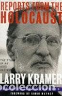 Libri di seconda mano: Reports from the Holocaust: Making of an AIDS Activist- 9780304331710