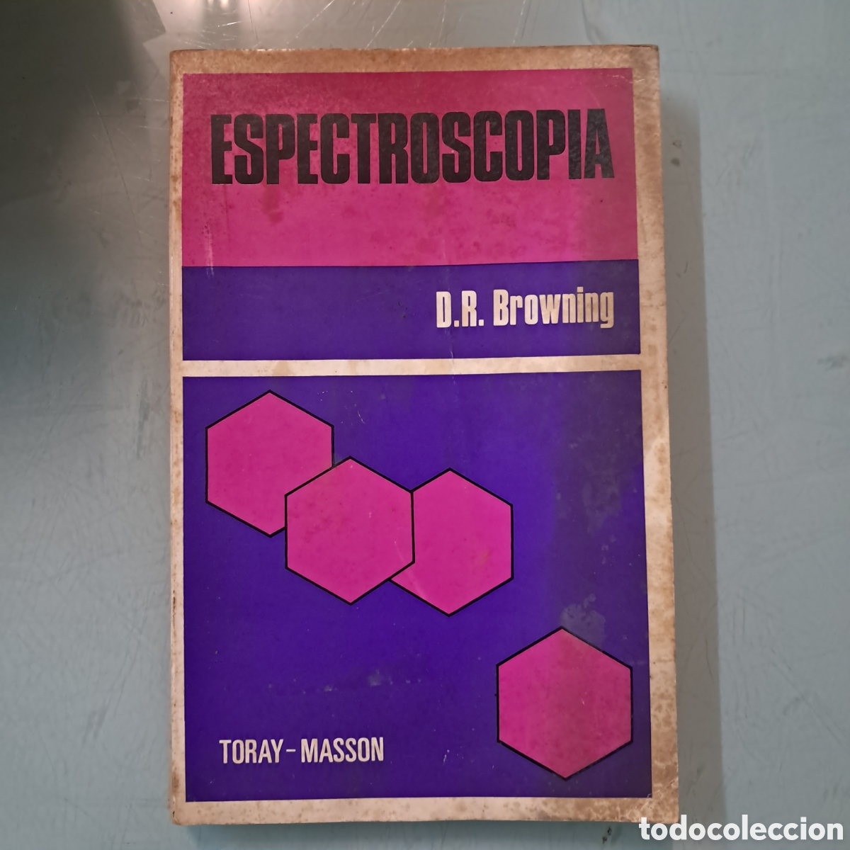 Libros: Browning, Espectroscopia, Toray Masson - Foto 1