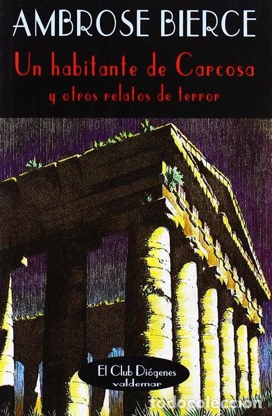 B&uuml;cher: Un habitante de Carcosa- 9788477021186