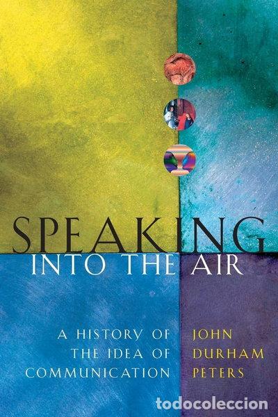 Libri di seconda mano: Speaking into the Air- 9780226662770
