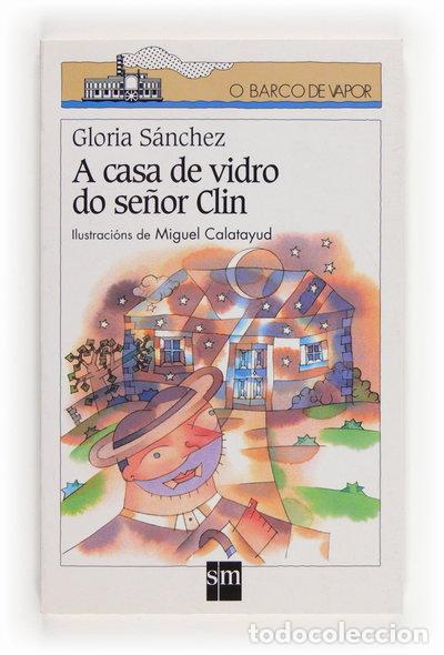 Libri di seconda mano: A casa de vidrio do Se&ntilde;or Clin- 9788434864191