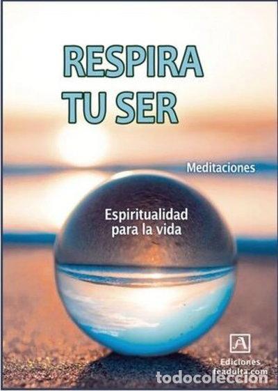 Libros: Respira Tu Ser- 9788412090000
