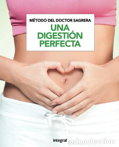 Libros: M&eacute;todo del Dr. Sagrera. Una digesti&oacute;n perfecta- 9788491180968