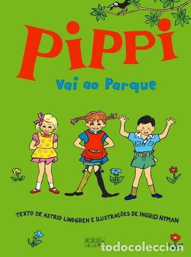 Libros: Pippi vai ao parque- 9789897414794 - Foto 1