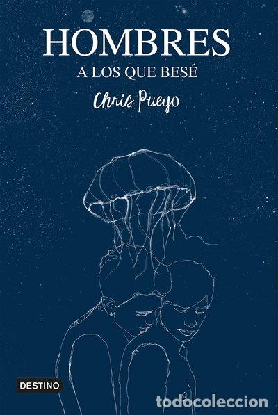 Libros: Hombres a los que bes&eacute;- 9788408240419