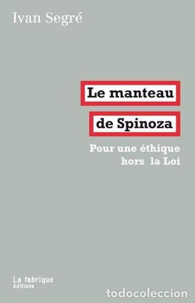 Libri di seconda mano: Le manteau de Spinoza- 9782358720564