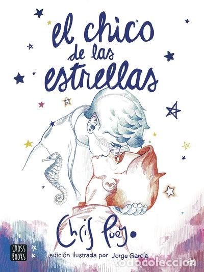 Libri di seconda mano: El Chico de las Estrellas. Edici&oacute;n ilustrada- 9788408260172