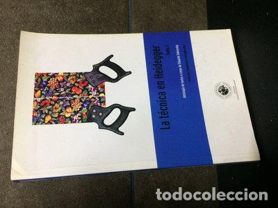 B&uuml;cher: La t&eacute;cnica en Heidegger, tomo 1- 9789567397914