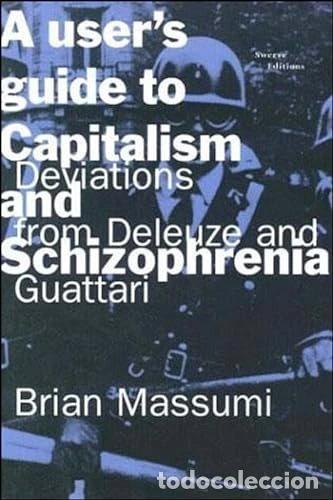 Libros: A User's Guide to Capitalism and Schizophrenia- 9780262631433