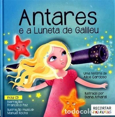 Libros: Antares e a luneta de Galileu- 9789899857841