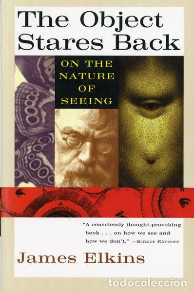Libros: The Object Stares Back: On the Nature of Seeing- 9780156004978