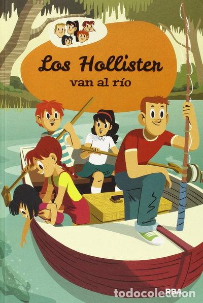 Libros: Los Hollister van al r&iacute;o- 9788427208476 - Foto 1