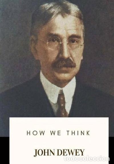Libros: How We Think- 9781717573049 - Foto 1