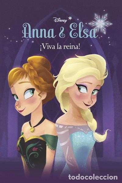 Libros: Anna y Elsa. &iexcl;Viva la reina!- 9788499517131