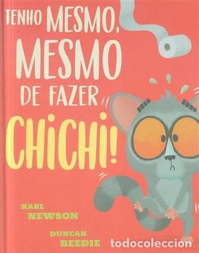 Libros: Tenho mesmo, mesmo de fazer chichi!- 9789727932658 - Foto 1