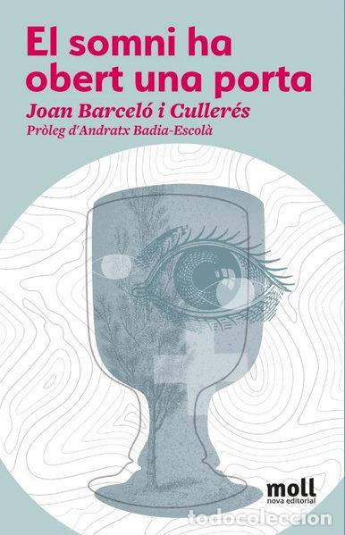 B&uuml;cher: El Somni ha obert una porta- 9788424673239