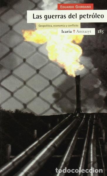 Libros: Las guerras del petr&oacute;leo- 9788474266061 - Foto 1