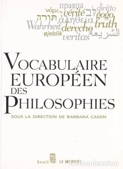 Libros: Vocabulaire europ&eacute;en des philosophies- 9782020307307
