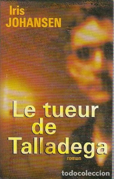 Libros: Le tueur de Talladega- 9782744152849