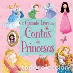 Libros: O Grande Livro dos Contos de Princesas- 9789898839282