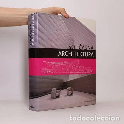 Libros: Současn&aacute; architektura- 9788072099832