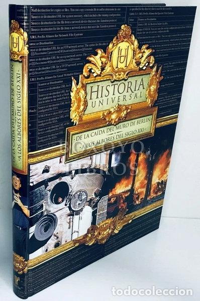 Libros: Historia universal: De la ca&iacute;da del muro de Berl&iacute;n a los albores del s. XXI- 9788484472506