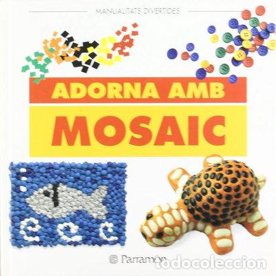 Libros: Adorna amb mosaic- 9788434219007 - Foto 1