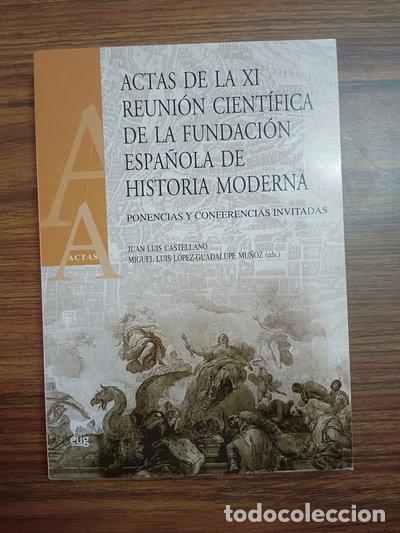 Libros: Actas de la XI reuni&oacute;n cient&iacute;fica de la Fundaci&oacute;n Espa&ntilde;ola de Historia Moderna- 9788433853080