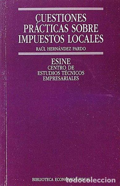 Libros: Cuestiones pr&aacute;cticas sobre impuestos locales- 9788440714466