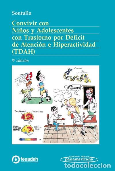 Libros: Convivir con Ni&ntilde;os y Adolescentes con Trastorno por D&eacute;ficit de Atenci&oacute;n e Hip...- 9788491101154