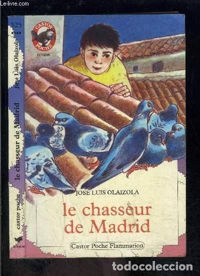 Libros: Le chasseur de Madrid- 9782081621695