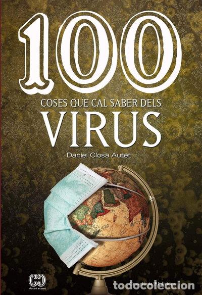 Libros: 100 coses que cal saber dels virus- 9788490349762