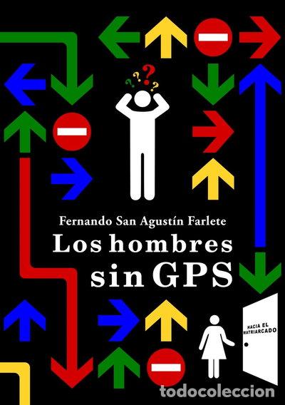 Livres: Los hombres sin GPS- 9788412809848