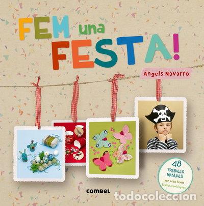 B&uuml;cher: Fem una festa!- 9788498258684